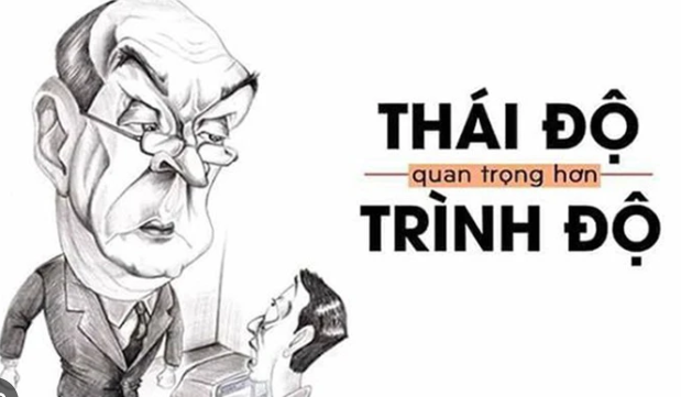 Trình độ và thái độ quyết định thế nào ?