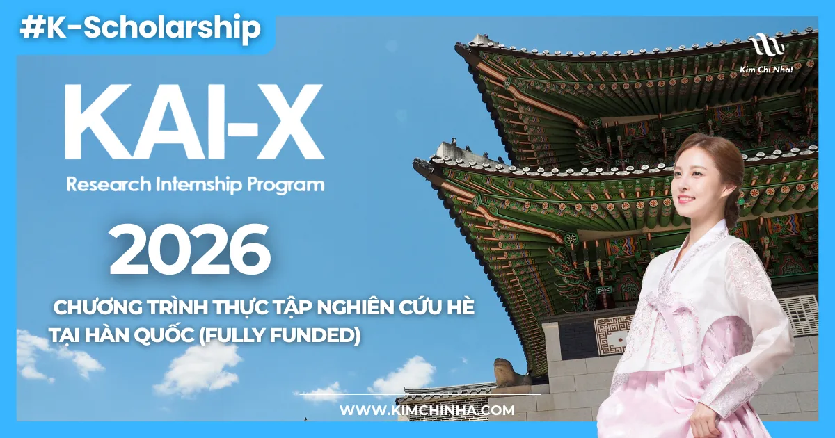 KAIST-X Summer Internship 2026 – Chương trình thực tập nghiên cứu hè tại Hàn Quốc (Fully Funded)