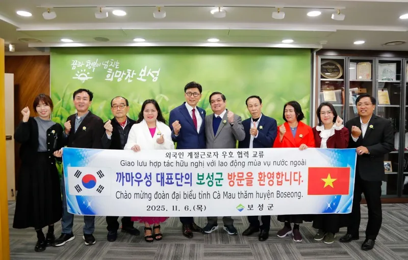 Hợp tác lao động Việt – Hàn: Boseong và Cà Mau củng cố quan hệ, mở rộng giao lưu nông nghiệp