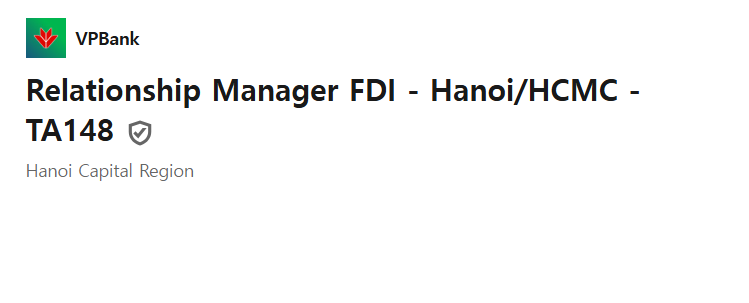 VPBank tuyển dụng: Chuyên viên Quan hệ khách hàng (FDI) - Ưu tiên ứng viên thông thạo tiếng Hàn