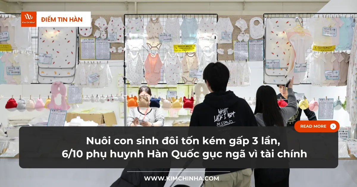 Nuôi con sinh đôi tốn kém gấp 3 lần, 6/10 phụ huynh Hàn Quốc gục ngã vì tài chính