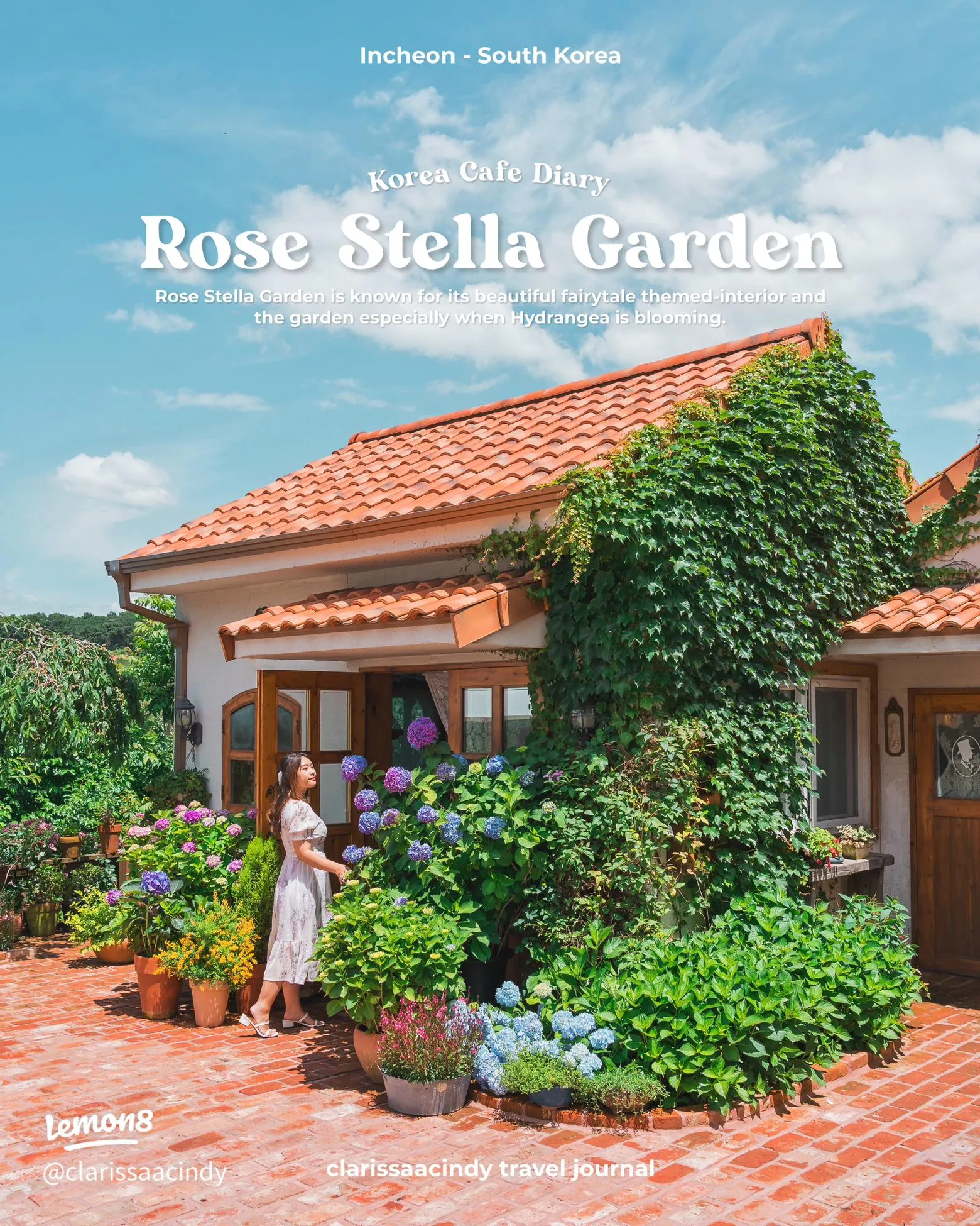 Rose Stella Garden Incheon: Khu vườn hoa - café lãng mạn nhất Gyeyang