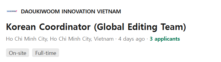 DAOUKIWOOM INNOVATION VIETNAM tuyển Điều phối viên Tiếng Hàn (Global Editing Team) - Sài Gòn