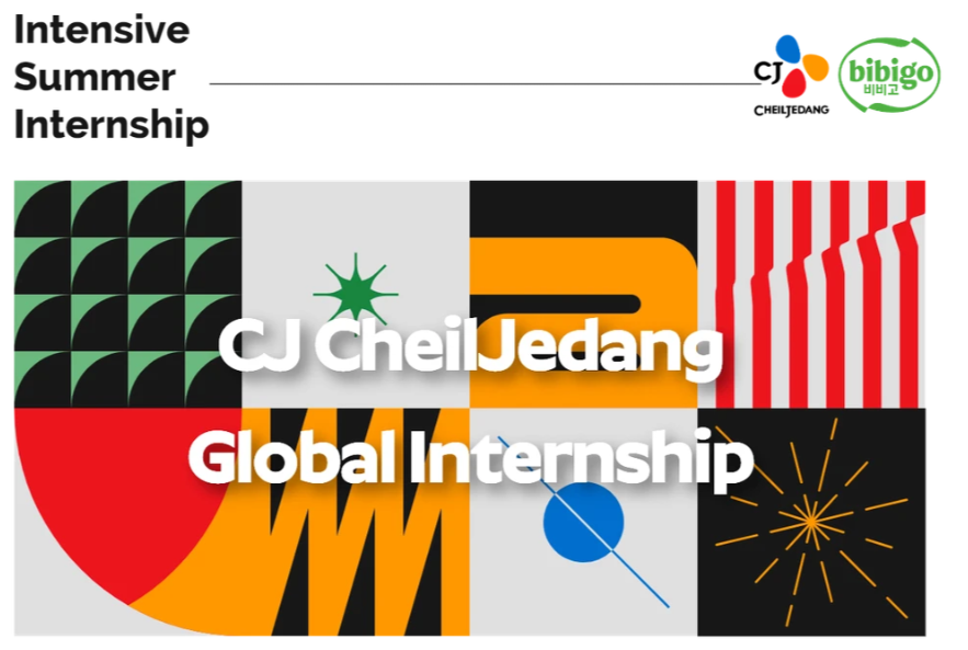Công ty CJ Cheil Jedang thuộc tập đoàn CJ Group tổ chức chương trình thực tập Global Summer Internship dành cho sinh viên quốc tế 