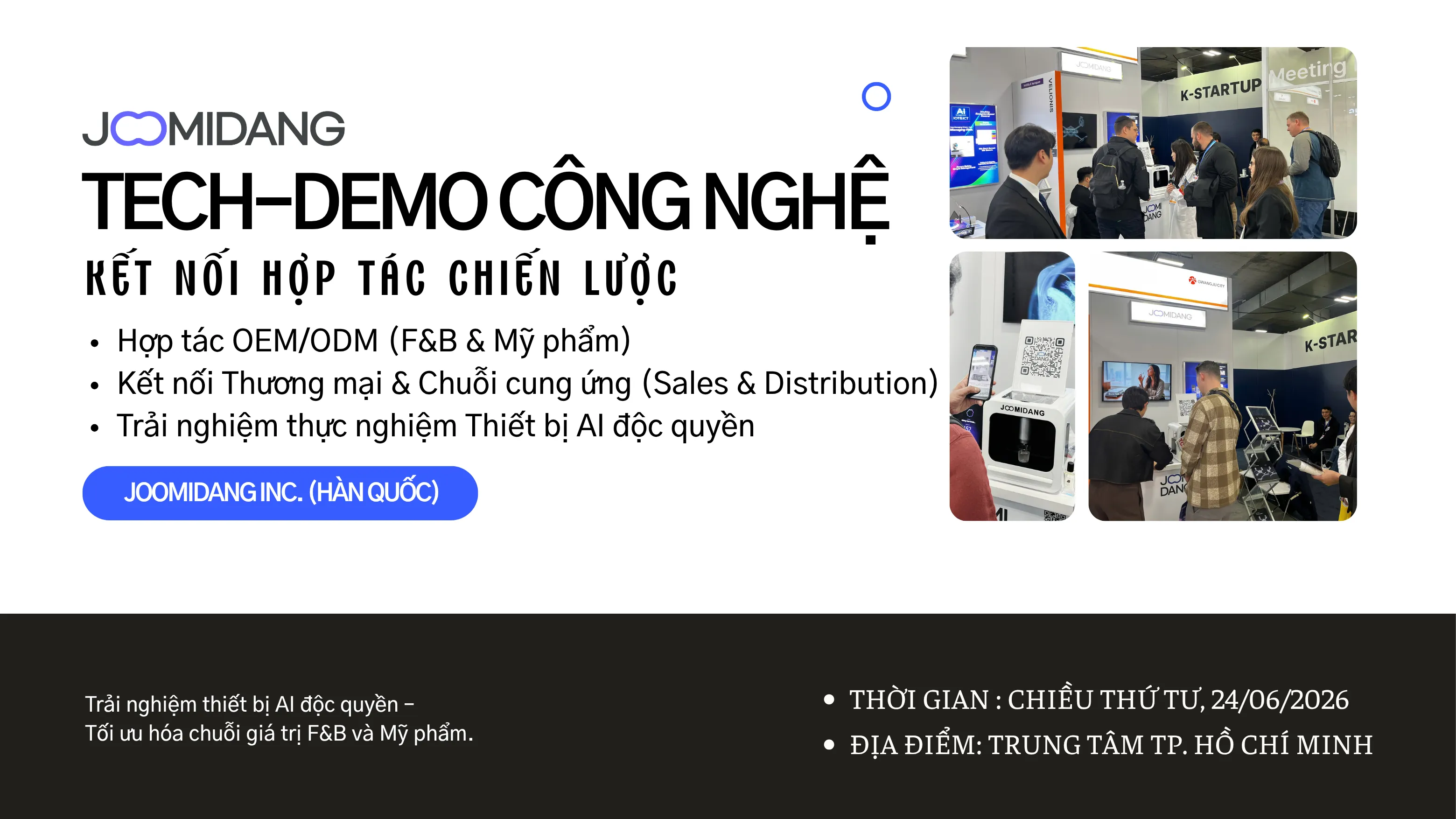 ĐĂNG KÝ THAM GIA HỘI THẢO CHUYỂN ĐỔI AI (AX) NGÀNH F&B - MỸ PHẨM TẠI TP.HCM: CƠ HỘI KẾT NỐI GIAO THƯƠNG VÀ ĐẦU TƯ CHIẾN LƯỢC HÀN - VIỆT
