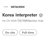 Metacrew tuyển dụng Phiên dịch viên tiếng Hàn / Sài Gòn