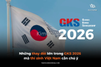 Những thay đổi lớn trong GKS 2026 mà thí sinh Việt Nam cần chú ý