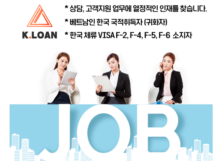 K.LOAN tuyển dụng nhân viên Việt Nam (Không yêu cầu về bằng cấp và kinh nghiệm)