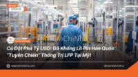 Cú đột phá tỷ USD: Gã khổng lồ pin Hàn Quốc “Tuyên chiến” thống trị LFP tại Mỹ!