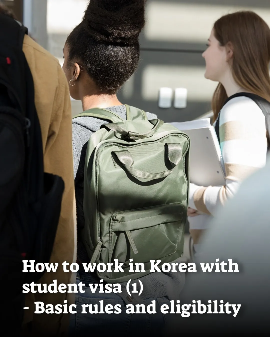 Cách làm việc tại Hàn Quốc với visa du học (Phần 1)