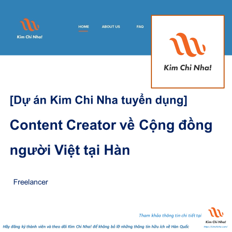 Tuyển dụng Content Creator về chủ đề cộng đồng người Việt tại Hàn (Freelancer)